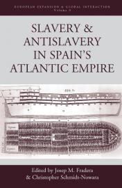 Slavery & Antislavery in Spain’s Atlantic Empire