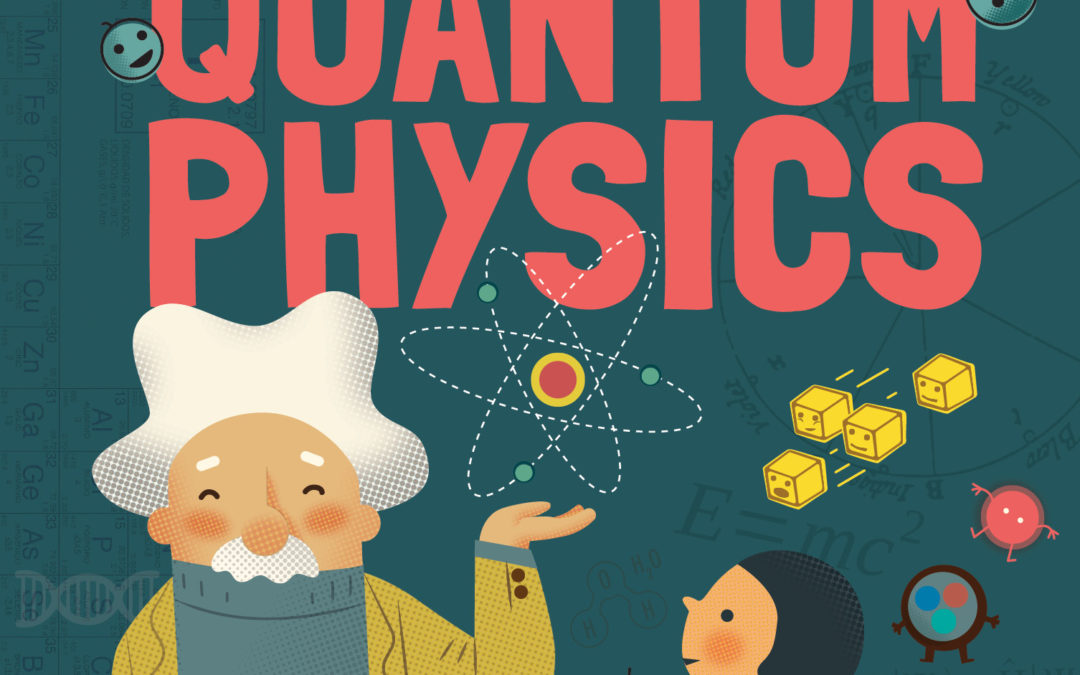 My First Book of Quantum Physics